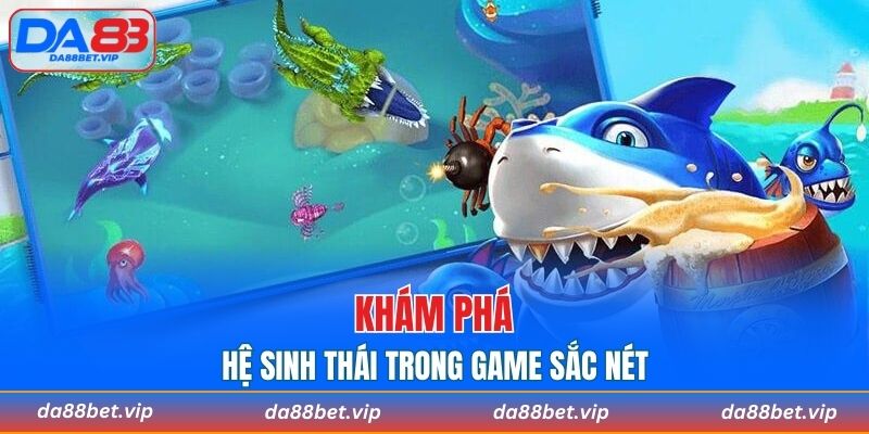 Đa dạng sinh vật biển tạo không gian mãn nhãn