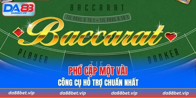Phổ cập một vài công cụ hỗ trợ chuẩn nhất