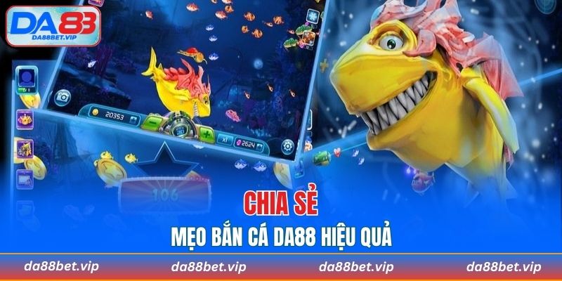 Chia sẻ mẹo bắn cá để nâng cao tỷ lệ trúng thưởng