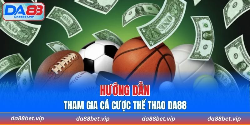 Hướng dẫn tham gia cá cược thể thao đơn giản cho người mới