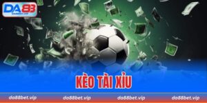 kèo tài xỉu