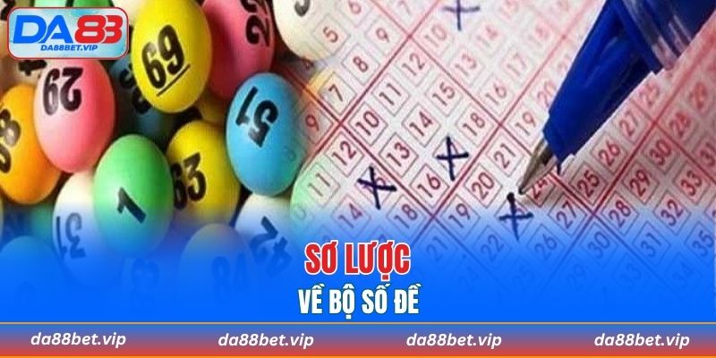 Khái quát về bộ số đề cuốn hút