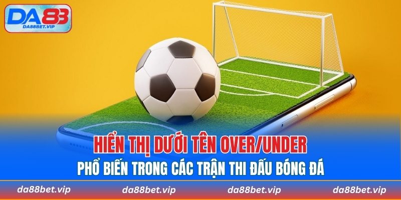 Người chơi dự đoán tổng bàn thắng trong suốt thời gian thi đấu
