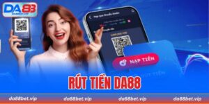 rút tiền DA88