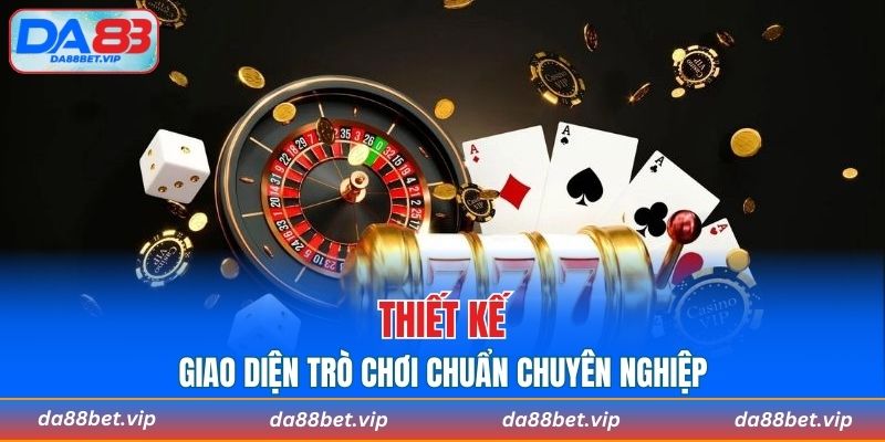 Thiết kế giao diện trò chơi chuẩn chuyên nghiệp
